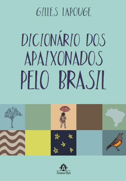 Livro Dicionário dos Apaixonados pelo Brasil