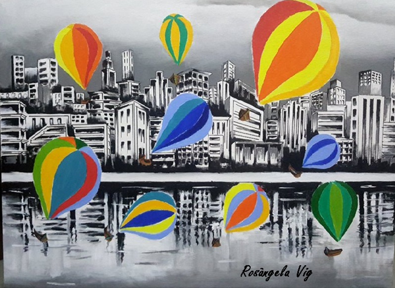 Fig. 4 – Balões coloridos, Barcos chegando sobre a Cidade, Acrílico sobre tela, Rosângela Vig.