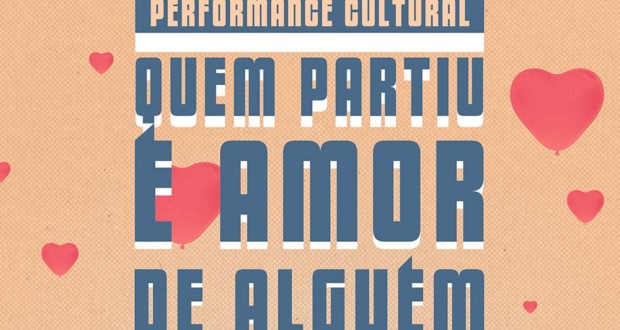 Performance "QUEM PARTIU É AMOR DE ALGUÉM", destaque. Divulgação.