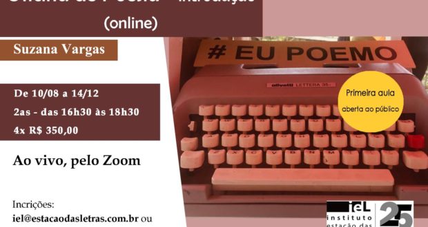 Oficinas de Poesia on-line pelo Instituto Estação das Letras. Divulgação.