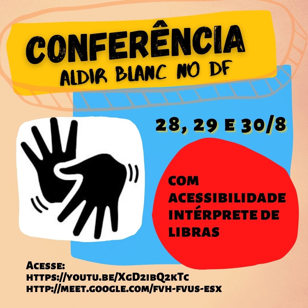 Conference Aldir Blanc - DF. Disclosure.
