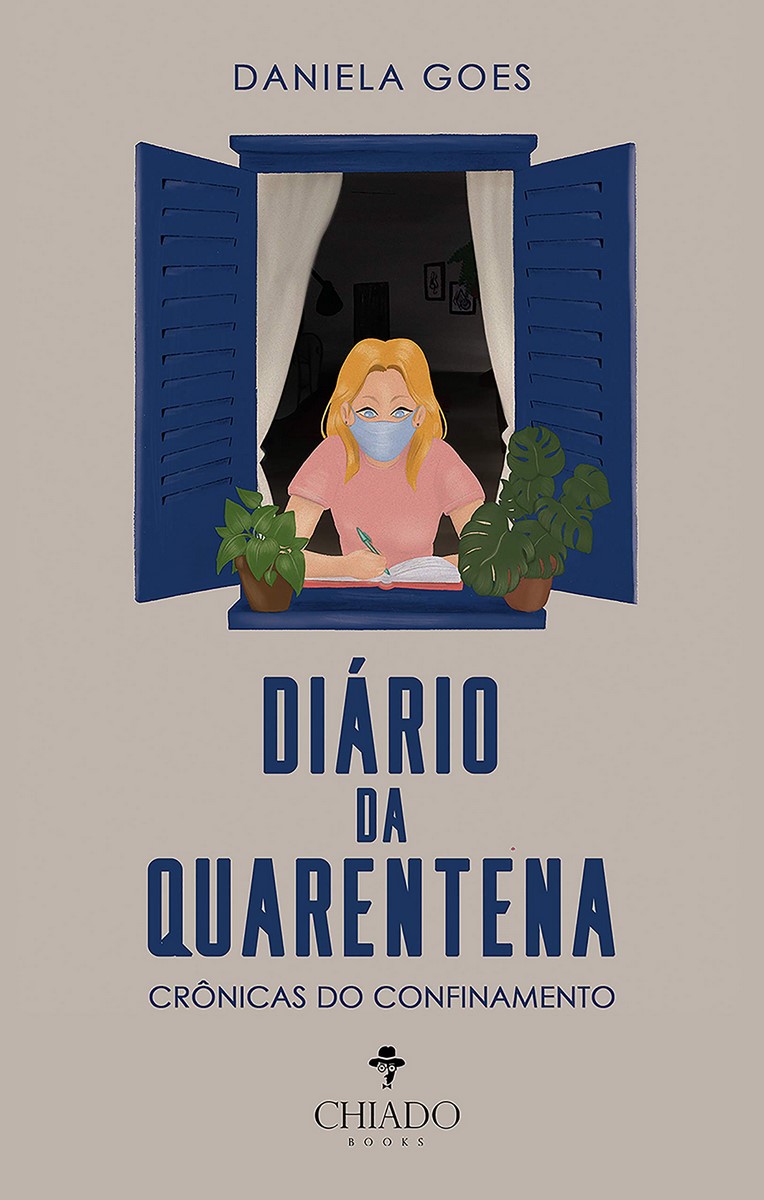 Livro "Diário da Quarentena - Crônicas do Confinamento" de Daniela Goes, capa. Divulgação.