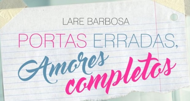 Libro "Puertas equivocadas", Amores Completos" de Lare Barbosa, cubierta - destacados. Divulgación.