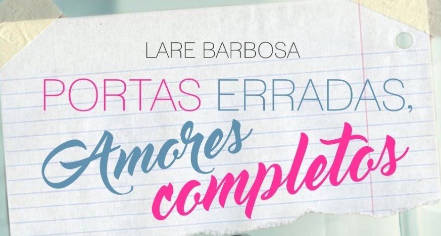 Livro "Portas Erradas, Amores Completos" de Lare Barbosa, capa - destaque. Divulgação.