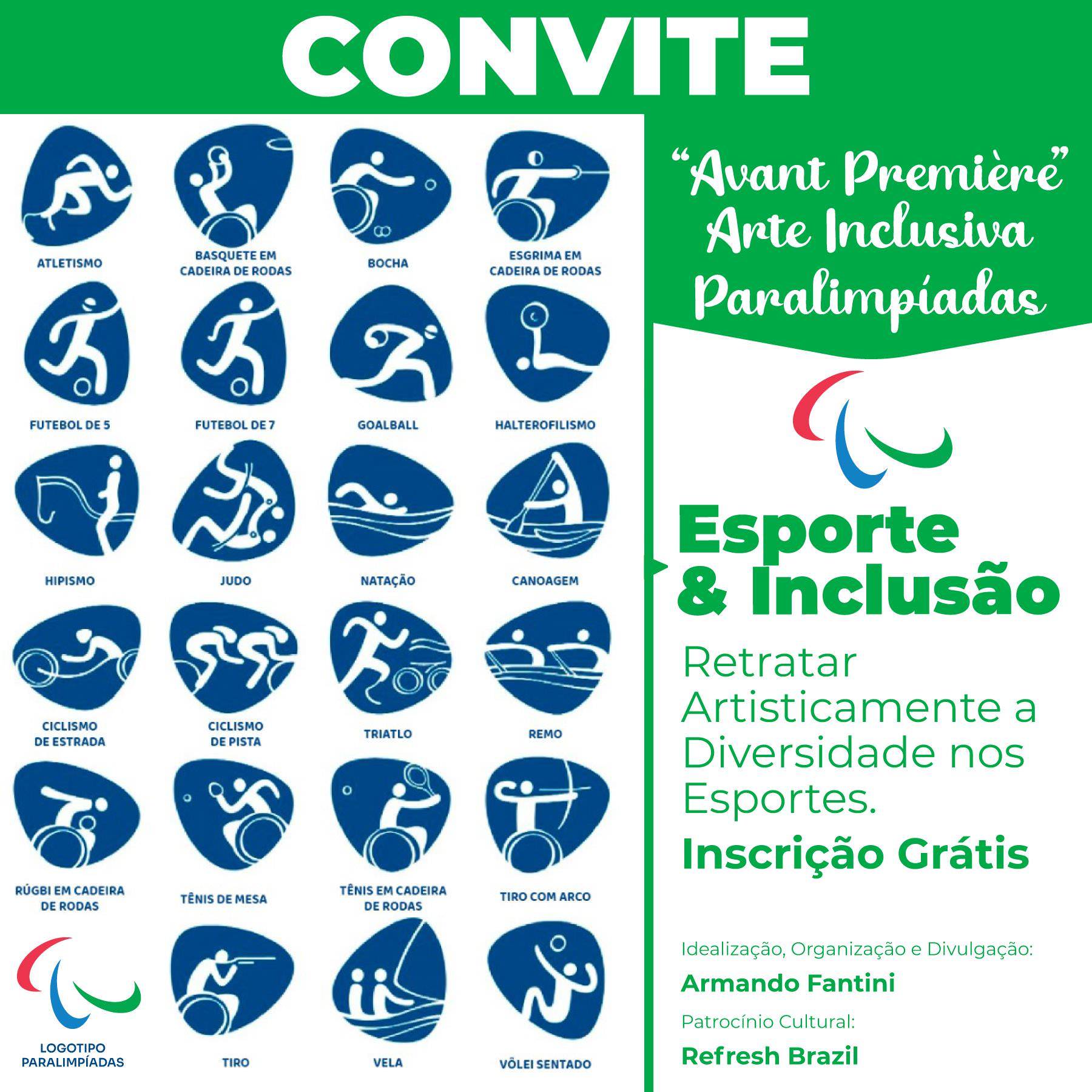 Exposição “Avant Première da Arte Inclusiva – Paralimpíadas”. Convite.