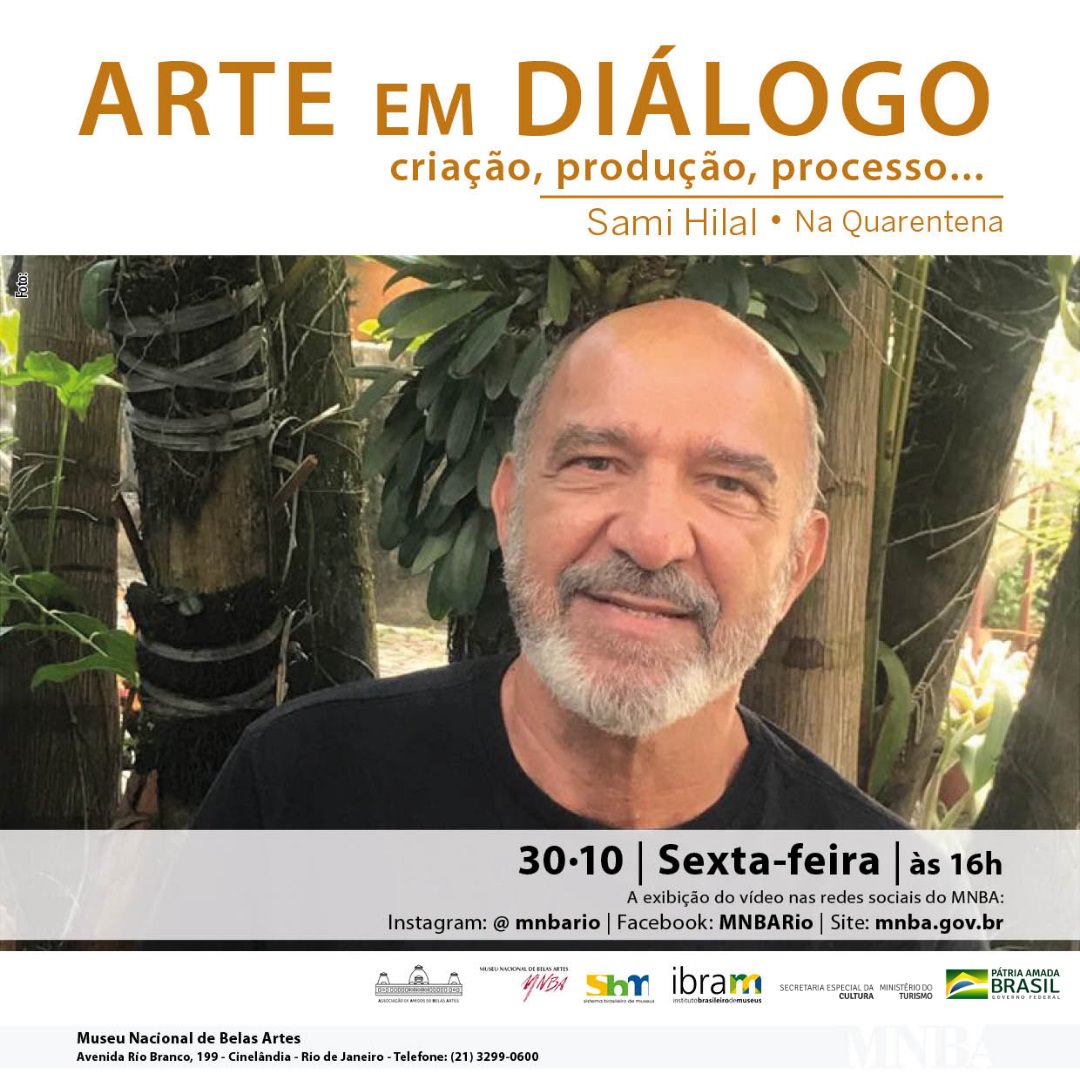 Projeto Arte em Diálogo, na Quarentena, com Sami Hilal, no MNBA, flyer. Divulgação.
