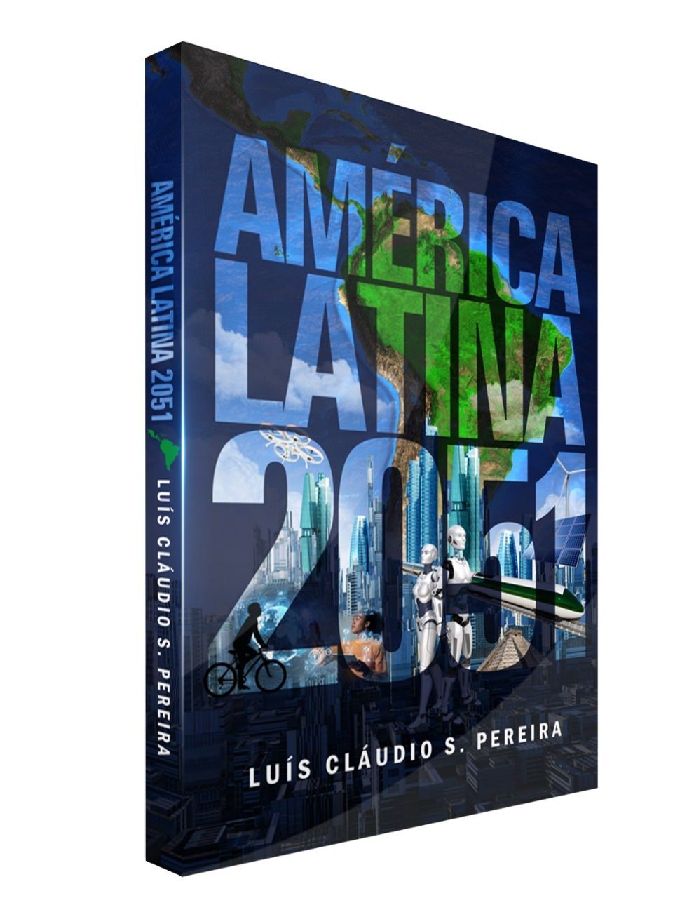 ブック「ラテンアメリカ2051" LuísCláudioS. 梨, カバー. ディスクロージャー.