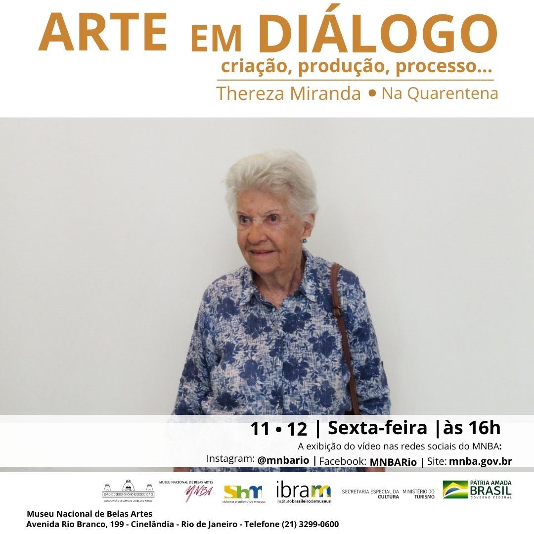 Projeto Arte em Diálogo, na Quarentena, com Thereza Miranda, no MNBA, flyer. Divulgação.