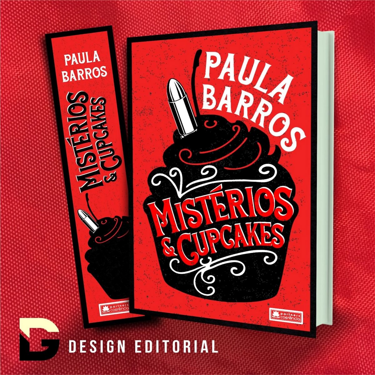 “Mistérios e cupcakes”, o livro de estreia da autora Paula Barros, banner. Divulgação.