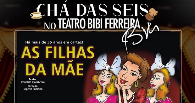 "TEA OF SIX" at the Teatro Bibi Ferreira, featured. Disclosure.