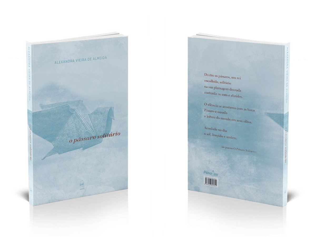 Livro "O pássaro solitário" de Alexandra Vieira de Almeida, capa. Divulgação.
