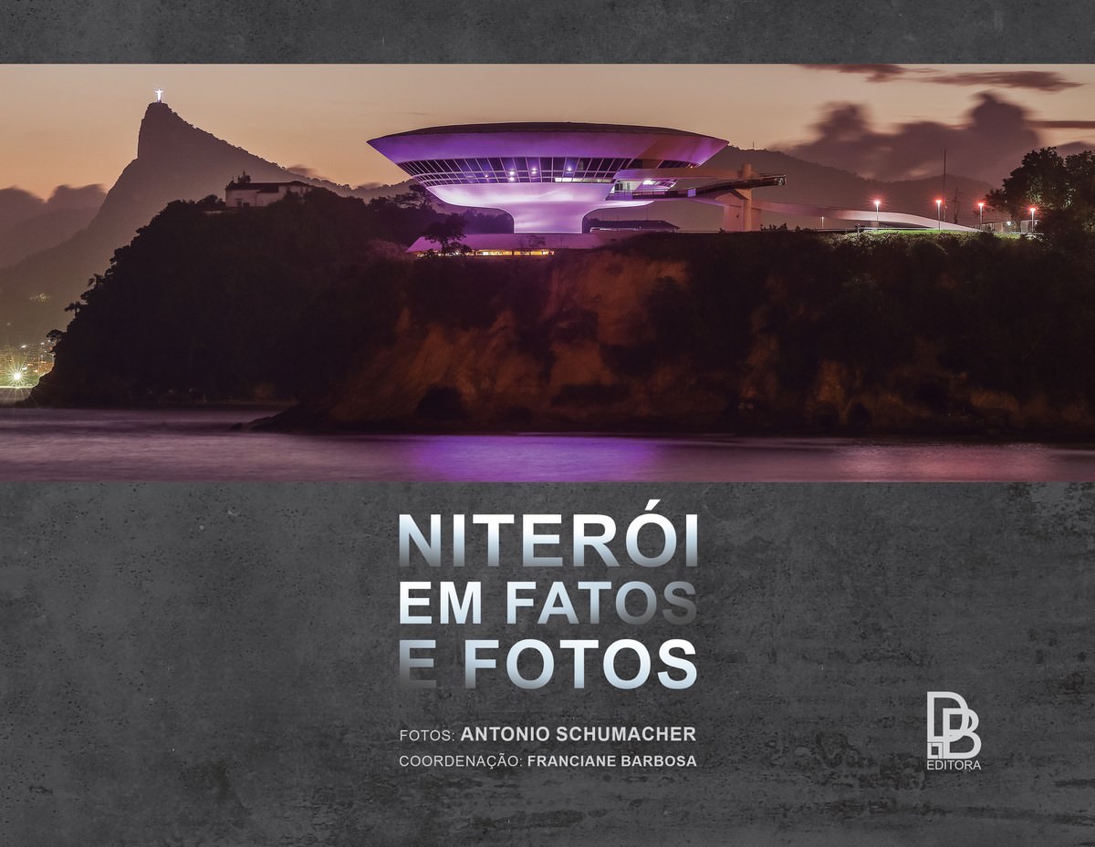 Livro "Niterói Em Fatos e Fotos" de Antonio Schumacher, capa. Divulgação.