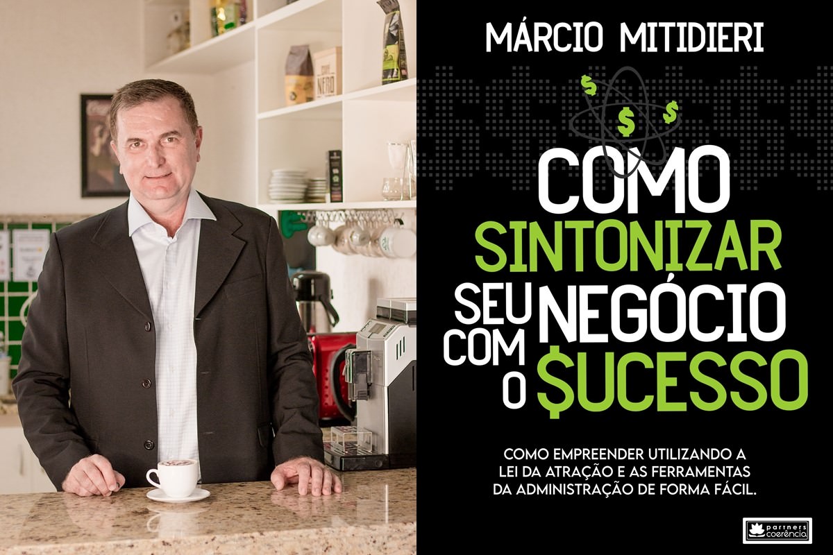 ספר "כיצד לכוון את העסק שלך להצלחה" מאת מרסיו מיטידיירי, בהשתתפות. גילוי.