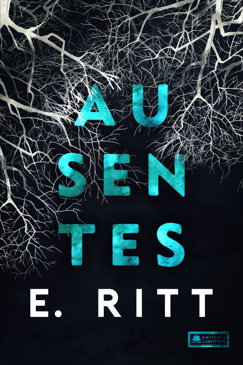 Livro "Ausentes" de E. Ritt, capa. Foto: Divulgação.