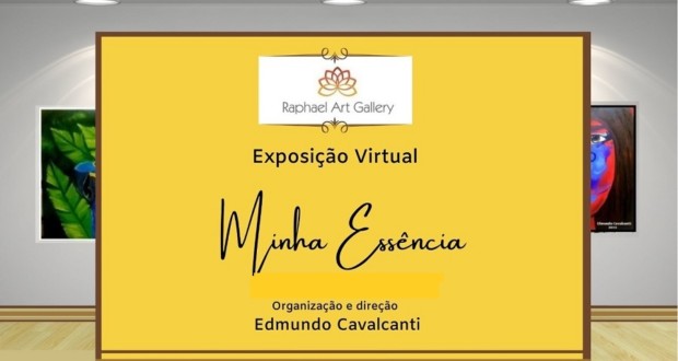 Exposition virtuelle «Arte-Minha essence». Divulgation.