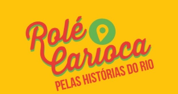 Rolé Carioca, pelas histórias do Rio. Divulgação.