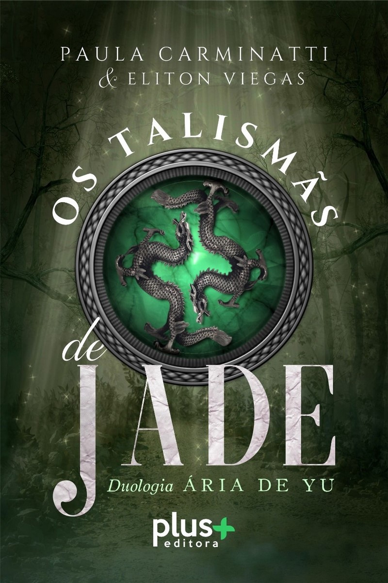 Livro "Os talismãs de Jade" de Paula Carminatti com a co-criação de Eliton Viegas, capa. Divulgação.