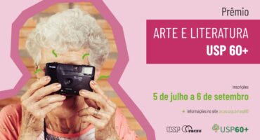 Concurso – Prêmio Arte e Literatura USP 60+. Divulgação.