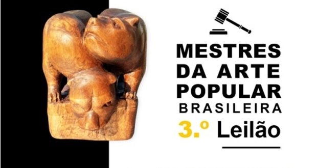 Flávia Cardoso Soares Leilões: 3º Leilão Mestres da Arte Popular Brasileira - Esculturas e Quadros, destaque. Divulgação.