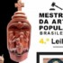 Subastas de Flávia Cardoso Soares: 4º Subasta Maestros del Arte Popular Brasileño - Esculturas y Pinturas - Galería Itana Neiva, destacados. Divulgación.
