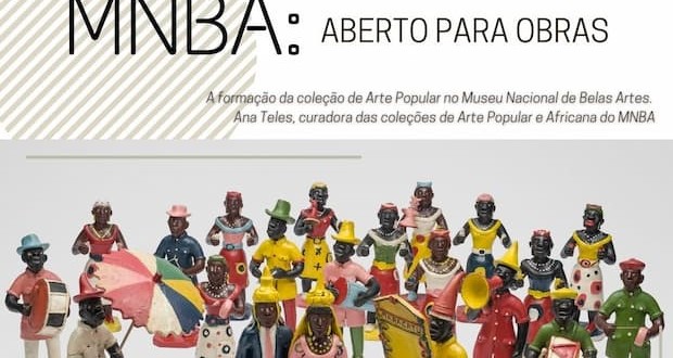 Projeto “MNBA: Aberto para obras” enfoca formação da coleção de arte popular no Museu, flyer - destaque. Divulgação.