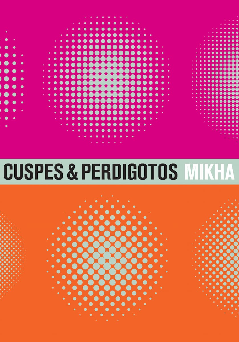 Livro ‘Cuspes & perdigotos’ de Mikha, capa. Divulgação.