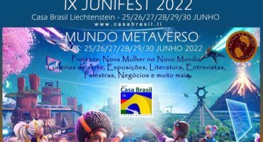 Maison du Brésil Liechtenstein, IX JUNIFEST 2022 - Monde métaverse, en vedette. Divulgation.